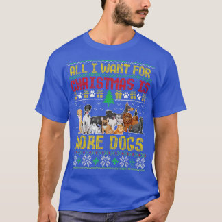Funny Ugly Christmas Sweater With Dogs Lover Xmas T-shirt