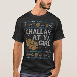 Funny Ugly Hanukkah Sweater Challah bij Ya Girl Ma T-shirt