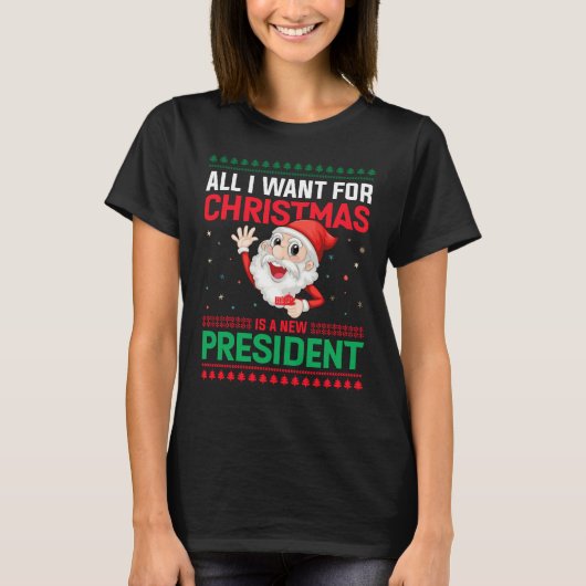Funny Ugly Sweater New President Kerstmis T-Shirt (Voorkant)