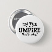 Funny Umpire Ronde Button 5,7 Cm (Voorkant /achterkant)