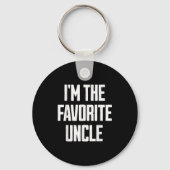 Funny Uncle I'm The Favorite Uncle Funny Sarcastic Sleutelhanger (Voorkant)