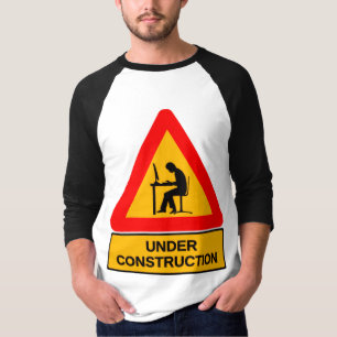 Funny Under Construction Graphic T-Shirt – Bureau