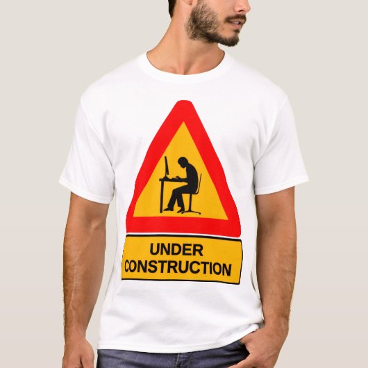 Funny Under Construction Graphic T-Shirt – Bureau (Devant)