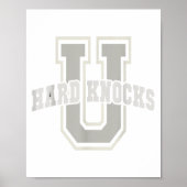 Funny University Of Hard Knocks Affirmation Colleg Poster (Voorkant)