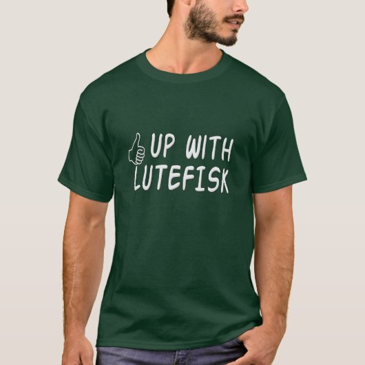 Funny up to Lutefisk Scandinavian Humor T-shirt (Voorkant)