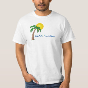 Funny Vacation Quote Text Beach Tropical Palm Tree T-shirt