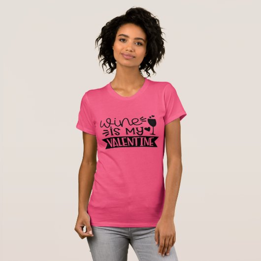 Funny Valentijnsdag Wine is mijn liefste humor T-shirt (Voorkant volledig)
