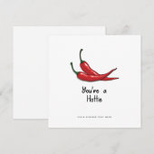 Funny Valentines Carte de jour - Vous êtes un Hott (Devant / Derrière)