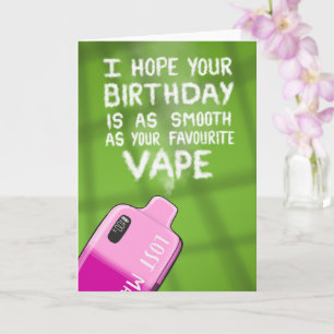 Funny Vape carte d'anniversaire pour amis et famil