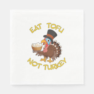 Funny Vegan Vegetarian Thanksgiving Meal Eat Tofu Servet