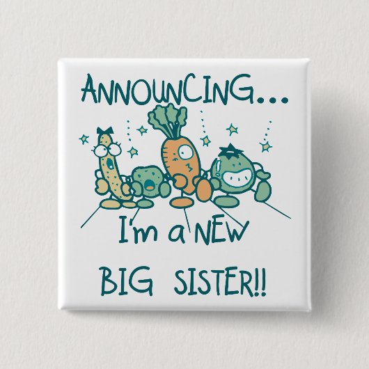 Funny Veggies New Big Sister Vierkante Button 5,1 Cm (Voorkant)
