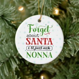 Funny Vergeet Santa NONNA kerstversiering Keramisch Ornament