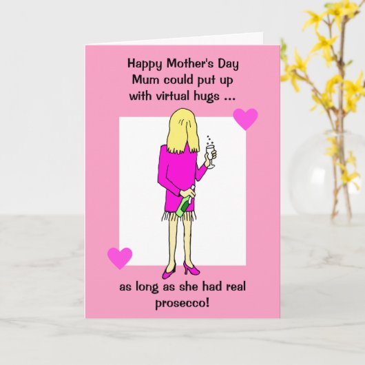 Funny Virtual Hugs Prosecco Moederdag Kaart (Gele Bloem)