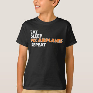 Funny Vliegtuig Mechanic - Eat Sleep Fix Airplane T-shirt