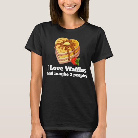 Funny Waffle Gift - Ik hou van wafels en 3 mensen T-shirt (Voorkant)