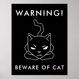 Funny Warning Cat Voorzichtigheid van de boeg Poster