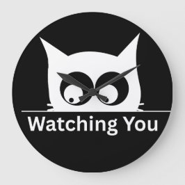 Funny Watching You Cat Cute Minimal Grote Klok