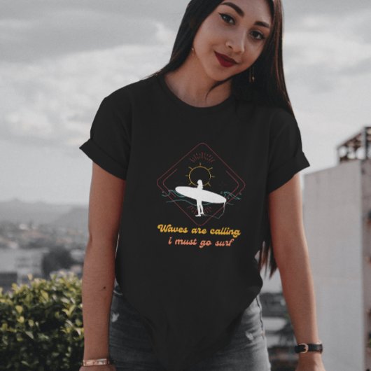 Funny waves roepen dat ik moet gaan T-shirt