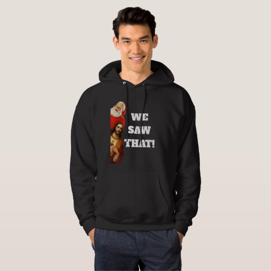 Funny “We Saw That” Santa and Jesus Design Hoodie (Voorkant volledig)