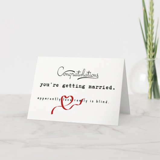 Funny Wedding Congratulations Love Is Blind Joke Kaart (Voorkant)