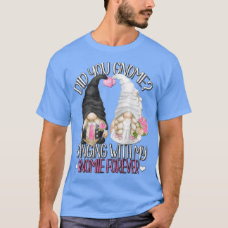 Funny Wedding Groom Bride Gnome Pun die met m T-shirt