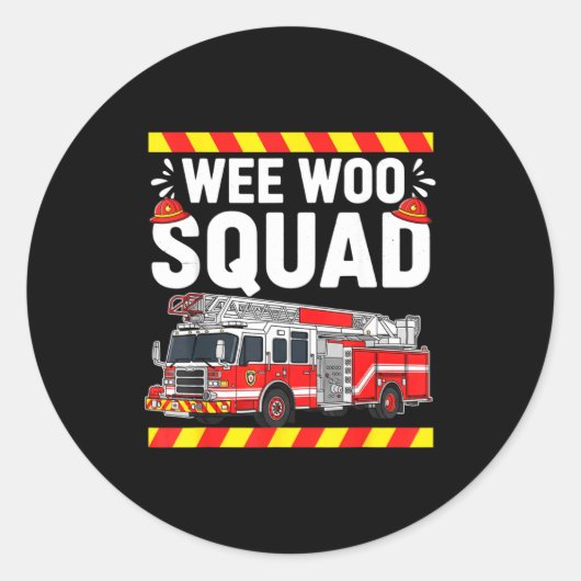 Funny Wee Woo Squad Fire Department Firefighter Fi Ronde Sticker (Voorkant)