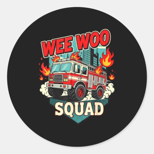 Funny Wee Woo Squad Fire Department Firefighter Fi Ronde Sticker (Voorkant)