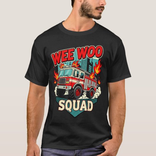 Funny Wee Woo Squad Fire Department Firefighter Fi T-shirt (Voorkant)