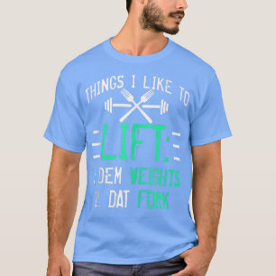 Funny Weight Lifting with Gezegden Lift Data Fork T-shirt