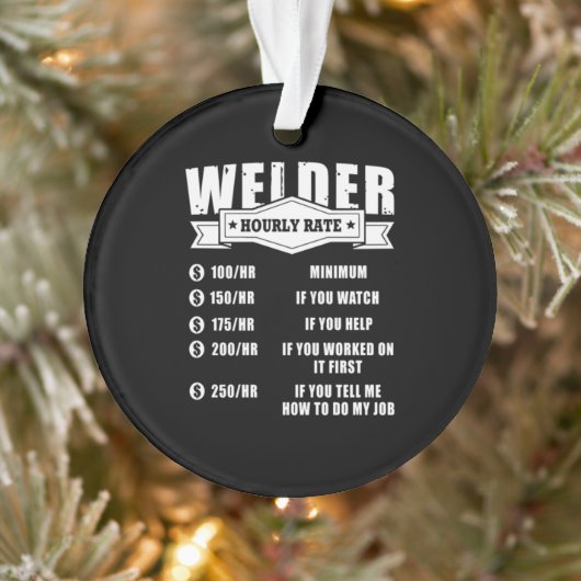 Funny Welder Hourly Rate Ornament (Boom)