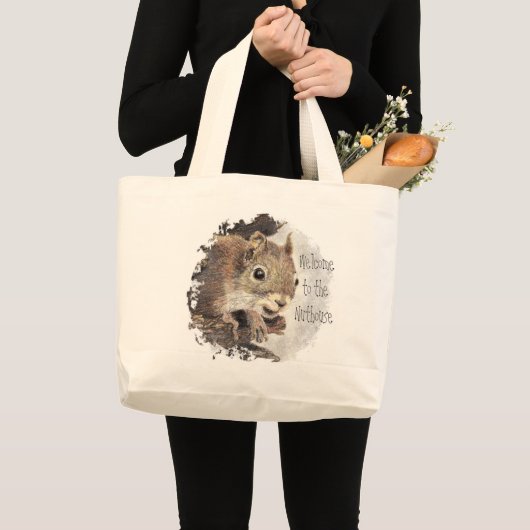 Funny, Welkom in de Nuthouse, Squirrel, Animal Grote Tote Bag (Voorkant (product))