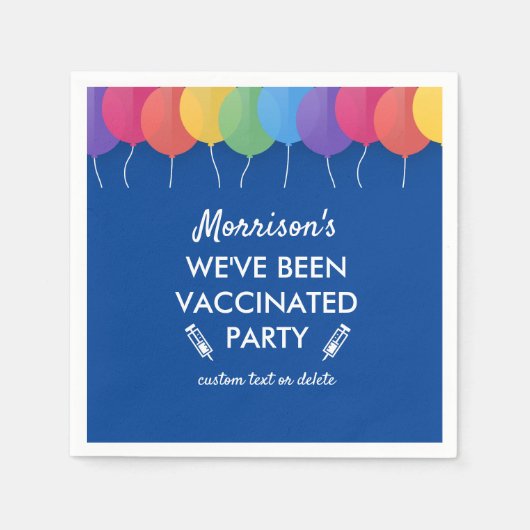 Funny We've Been Covid Vaccinated Party Custom Servet (Voorkant)