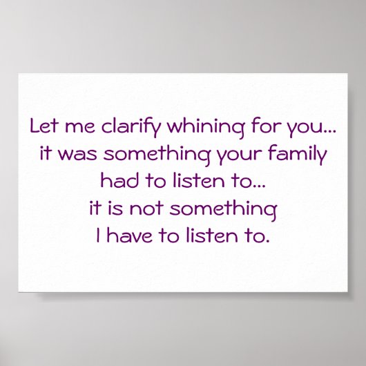 Funny-Whining-Complaining Poster (Voorkant)