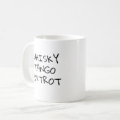Funny Whiskey Tango Foxtrot x WTF Coffee Mok (Voorkant links)