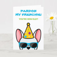Funny White French Bulldog Frenchie Birthday Kaart
