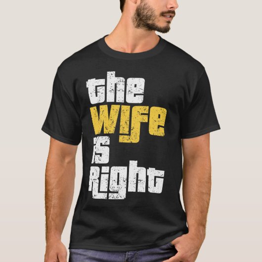 Funny Wife Humor T-shirt (Voorkant)