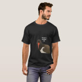 Funny Wife Watching T-shirt (Devant entier)