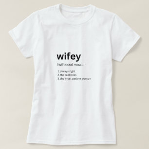 Funny Wifey Definition Tshirt