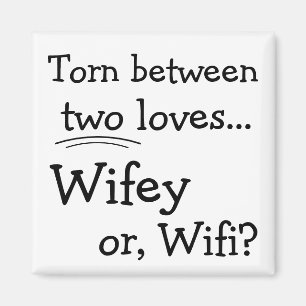 Funny Wifey of Wifi Magneet