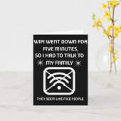 Funny Wifi Went Down Quote Computer Nerd Gift  Kaart (Gele Bloem)