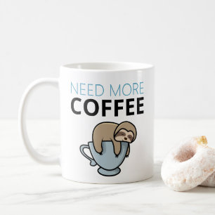 Funny wil meer koffie, luie luie humor koffiemok