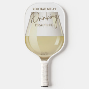 Funny Wine "Drink oefening" Witte Champagne Pickleball Paddle