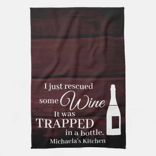 Funny Wine Gezegde Quote uit flesje Rustic Theedoek (Verticaal)