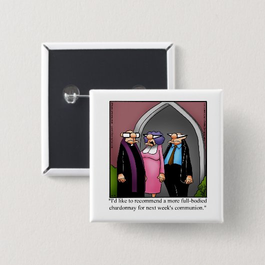 Funny Wine Humor Button (Voorkant /achterkant)