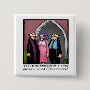 Funny Wine Humor Button