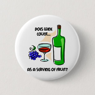 Funny wine humor gezegde ronde button 5,7 cm