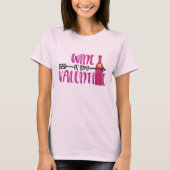 Funny Wine is mijn Valentijn T-shirt (Voorkant)