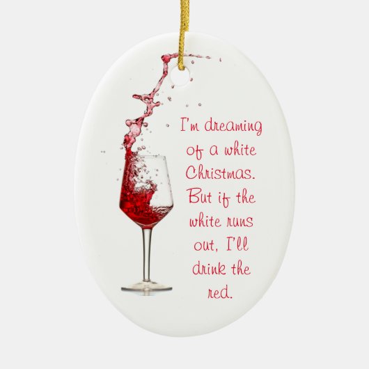 Funny Wine-kerstversiering Keramisch Ornament (Voorkant)