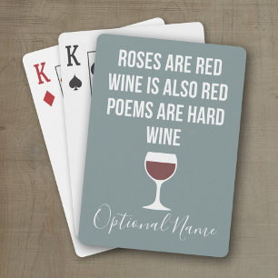 Funny Wine Poem - Wijn is rood poëzie is hard Speelkaarten
