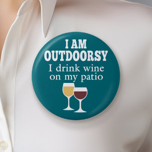 Funny Wine Quote - Ik drink wijn op mijn geduld Ronde Button 5,7 Cm